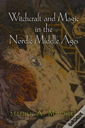 Capa do artigo Witchcraft And Magic In The Nordic Middle Ages