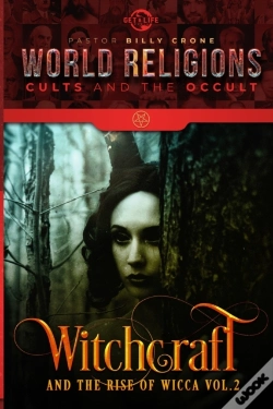 Capa do artigo Witchcraft & The Rise Of Wicca Vol.2