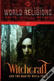 Capa do artigo Witchcraft & The Rise Of Wicca Vol.2