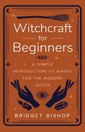 Witchcraft For Beginners