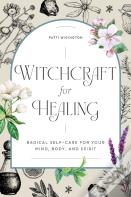 Witchcraft For Healing