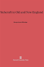 Witchcraft In Old And New England - Preview