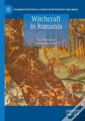 Witchcraft In Romania