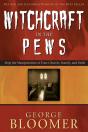 Witchcraft In The Pews - Preview
