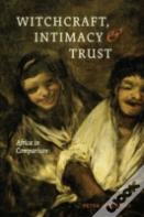 Witchcraft, Intimacy, And Trust