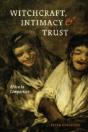 Witchcraft, Intimacy, And Trust - Preview