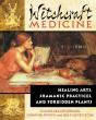 Witchcraft Medicine - Preview