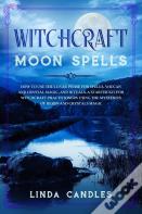 Witchcraft Moon Spells