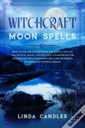 Witchcraft Moon Spells