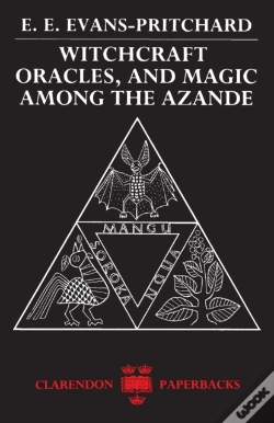 Capa do artigo Witchcraft, Oracles And Magic Among The Azande