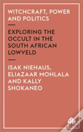 Witchcraft, Power And Politics