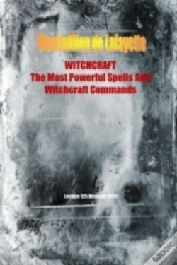 Capa do artigo Witchcraft. The Most Powerful Spells And Witchcraft Commands. 4th Edition