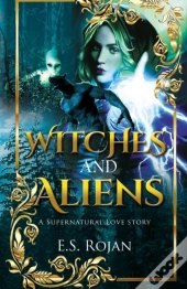 Witches And Aliens