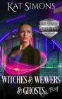 Witches And Weavers And Ghosts, Oh Boy - Preview