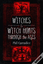 Capa do artigo Witches And Witch Hunts Through The Ages