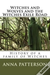 Witches And Wolves And The Witches Exile