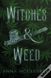 Witches & Weed