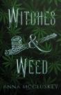 Witches & Weed - Preview