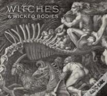 Witches & Wicked Bodies