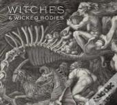 Witches & Wicked Bodies