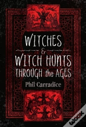 Capa do artigo Witches & Witch Hunts Through The Ages