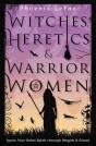 Witches, Heretics & Warrior Women - Preview