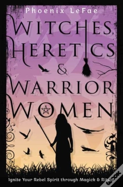 Capa do artigo Witches, Heretics & Warrior Women