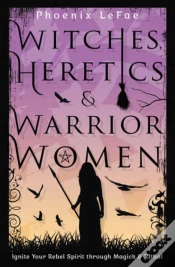 Capa do artigo Witches, Heretics & Warrior Women