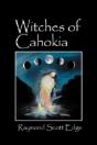Witches Of Cahokia - Preview