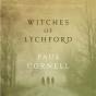 Witches Of Lychford - Preview