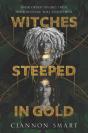 Witches Steeped In Gold - Preview