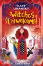 Witches (Un)Welcome - Preview