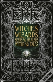 Capa do artigo Witches, Wizards, Seers & Healers Myths & Tales