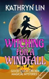 Witching For A Windfall