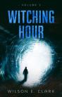 Witching Hour - Preview