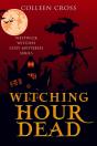 Witching Hour Dead - Preview