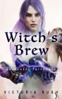 Witch'S Brew: An Erotic Fairytale - Preview