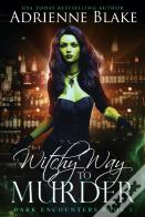 Witchy Way To Murder