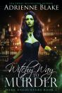 Witchy Way To Murder - Preview