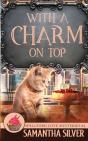 With A Charm On Top - Preview