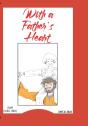 With A Father'S Heart - Preview