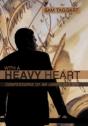 With A Heavy Heart - Preview