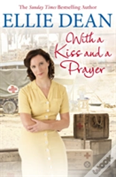 With A Kiss And A Prayer
