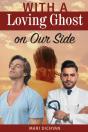 With A Loving Ghost On Our Side - Preview