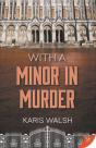 With A Minor In Murder - Preview