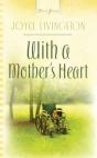 With A Mother'S Heart - Preview
