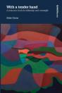 With A Tender Hand: A Resource Book For Eldership And Oversight - Preview