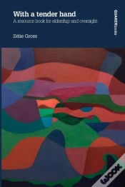 Capa do artigo With A Tender Hand: A Resource Book For Eldership And Oversight