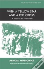 With A Yellow Star And A Red Cross