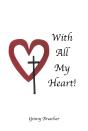 With All My Heart! - Preview